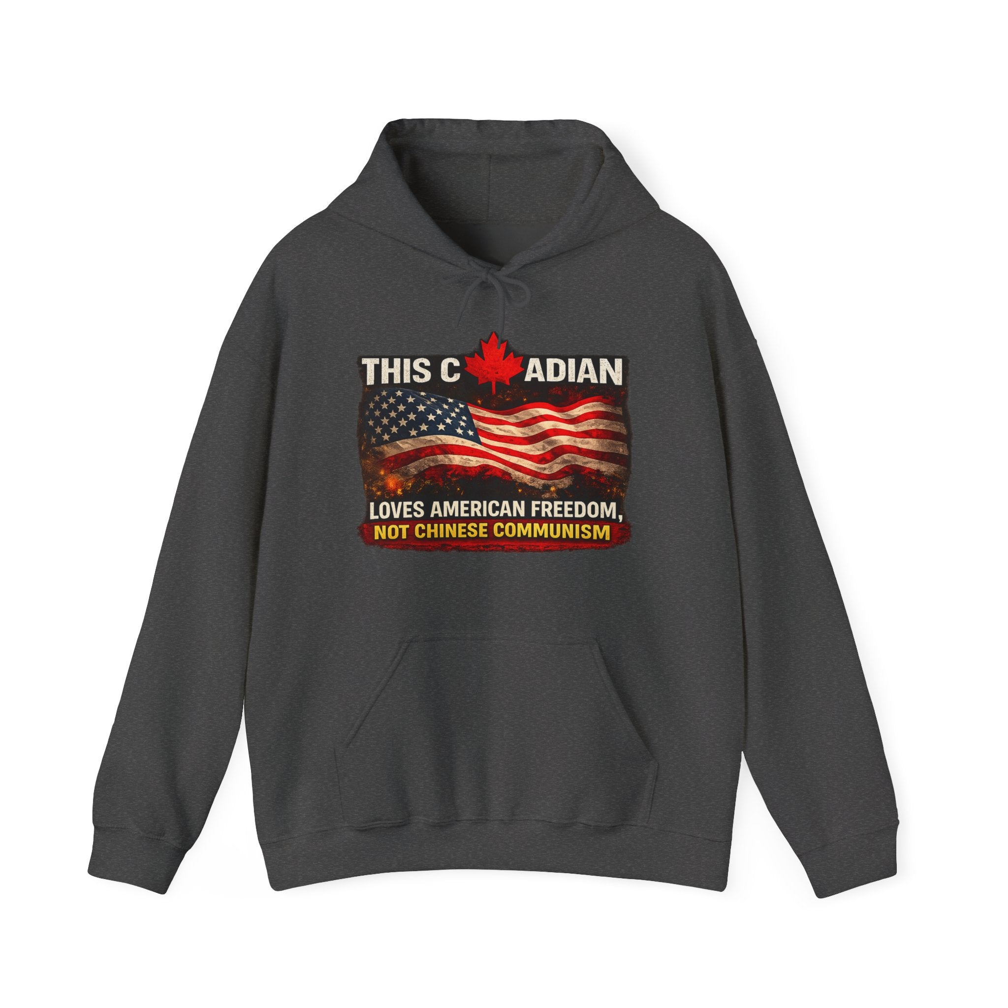 This Canadian Loves American Freedom Not Chinese Communism Hoodie